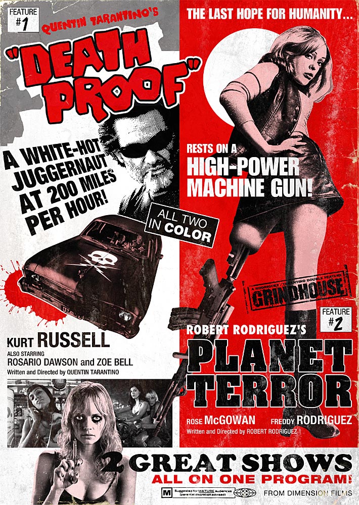 A poster for the 2007 "Death Proof"/"Planet Terror" double feature is meant to recall the grindhouse exploitation films of the 1970s.
