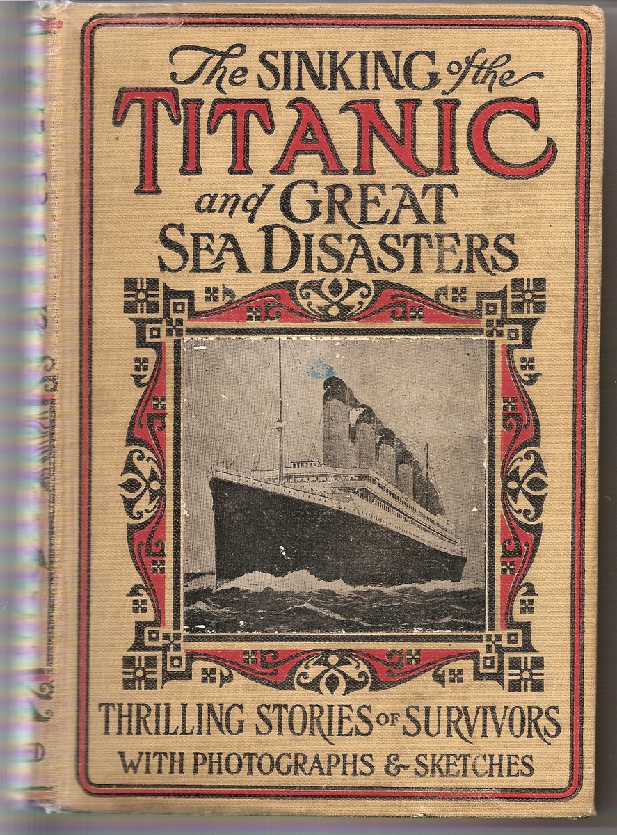 The Sinking of the Titanic copyright 1912, by L.T. Myers