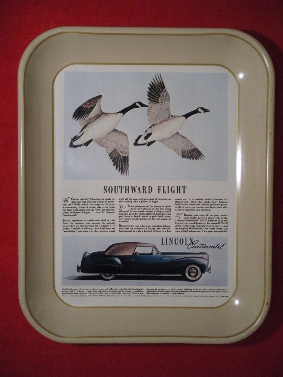 TRAY Advertising LINCOLN CONTINENTAL automobiles. Titled "Southward Flight"  - Advertising