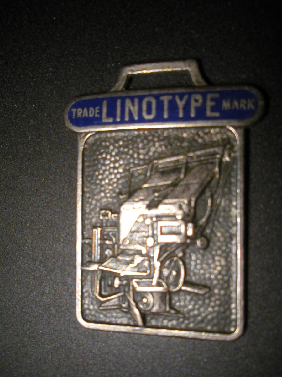 "Linotype" Trade Mark printing press WATCH FOB made by Ad Seal Inc. Indianapolis  - Pocket Watches