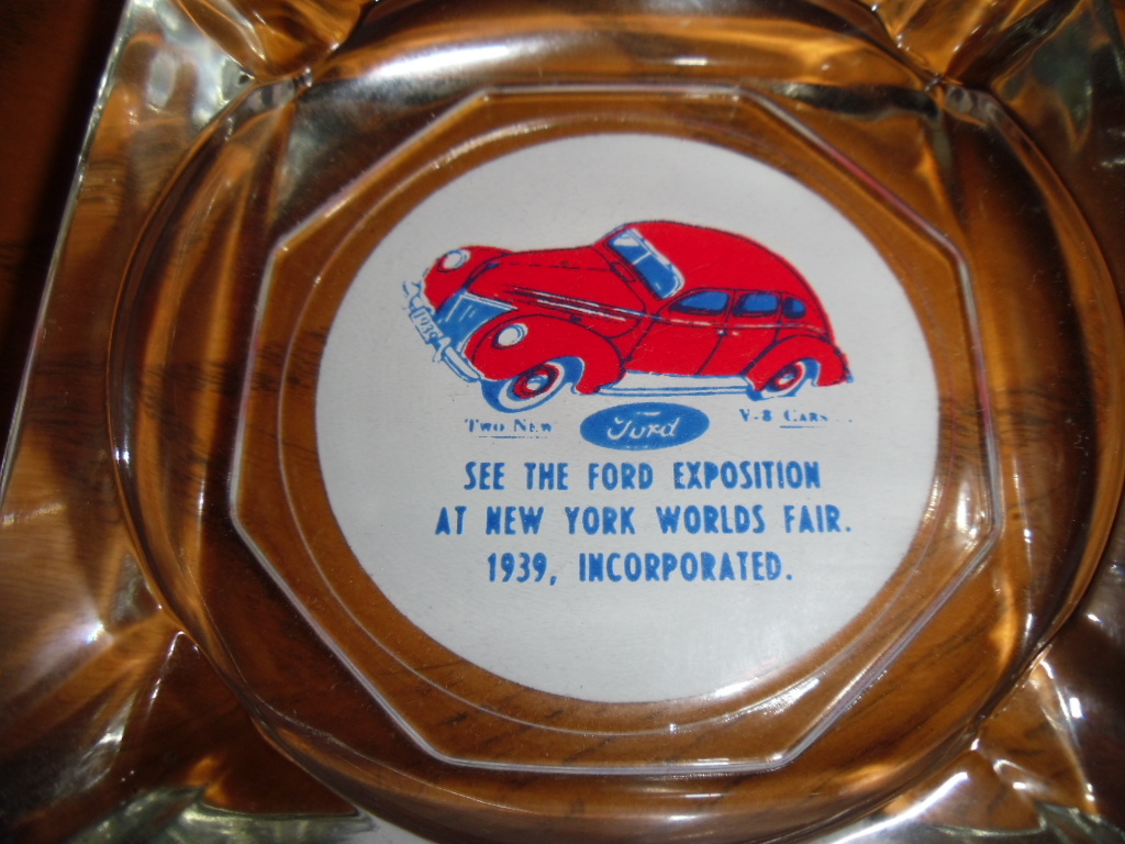 ~~1939 Ford New York Worlds Fair AshTray~~ 