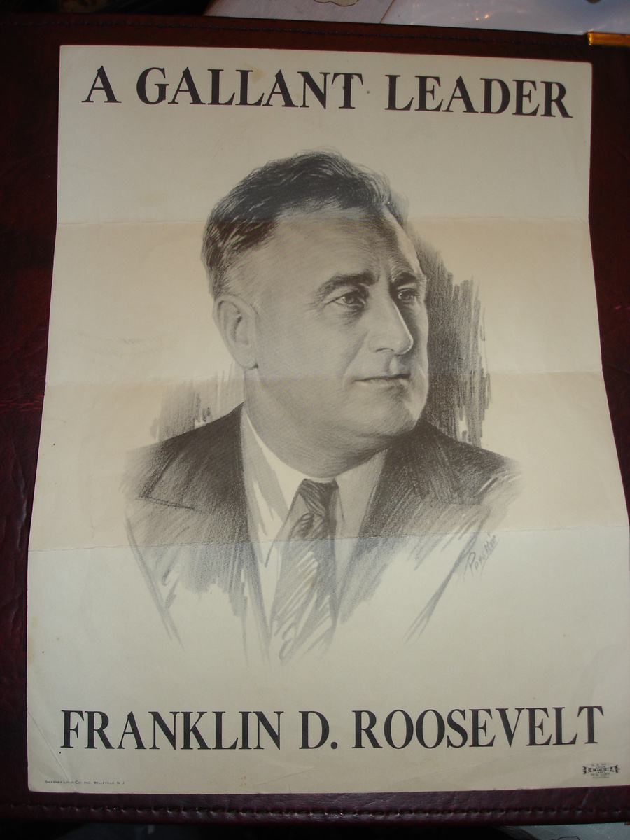 FRANKLIN D. ROOSEVELT A GALLANT LEADER - Posters and Prints