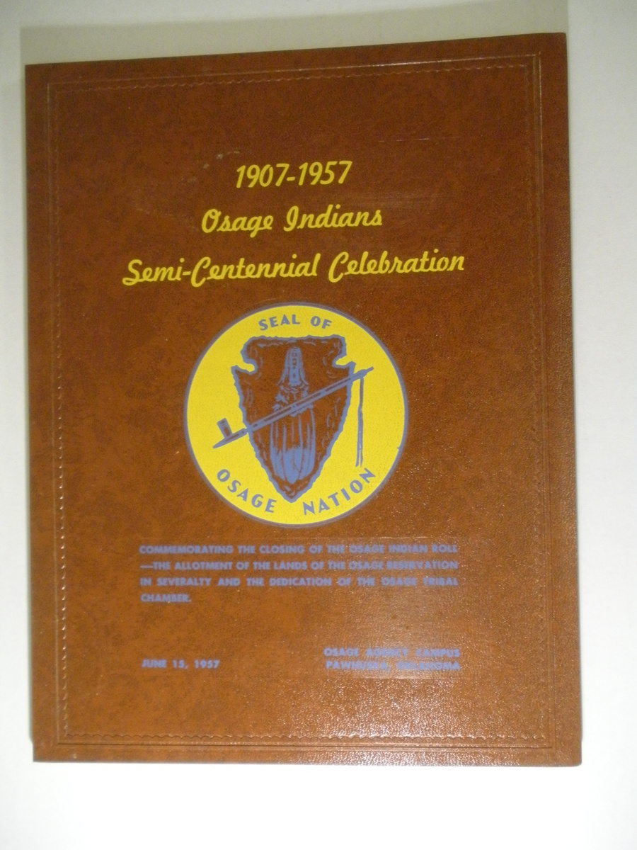 book "1907-1957 Osage Indians Semi-Centennial Celebration" - Books
