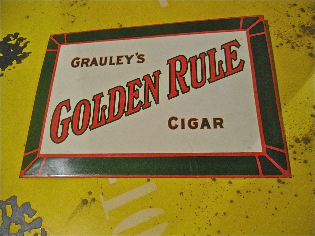 Grauley's Golden Rule Cigar and Friends Tobacco Signs - Advertising