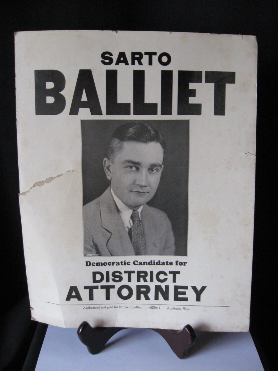 SARTO BALLIET DEMOCRATIC CANDIDATE FOR DISTRICT ATTORNEY AUTHENTIC C.1930S