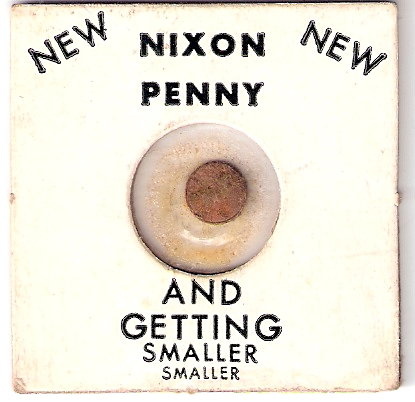 Rare "Nixon Penny" Anti-Richard Nixon Piece, Inflation - US Coins