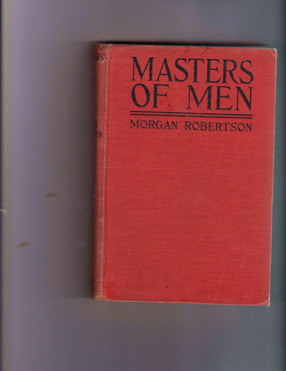 Masters of Men, Morgan Robertson - Books
