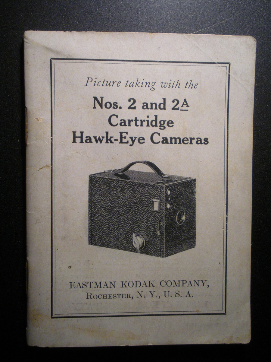 BOOKLET Picture Taking with the Nos. 2 and 2A Cartridge HAWK-EYE CAMERAS Eastman Kodak Co