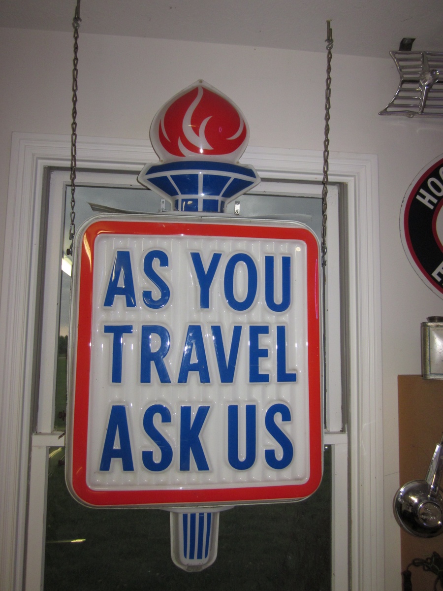 "As You Travel Ask Us" Double sided Lighted Sign - Petroliana